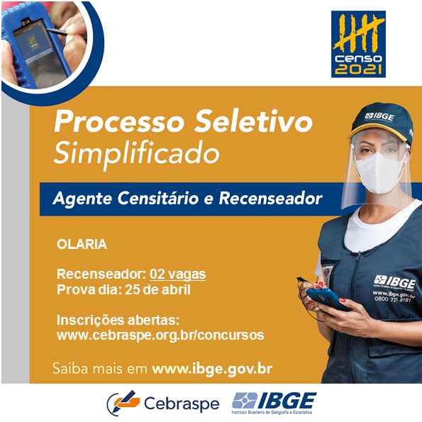 Estão abertas as inscrições para o Processo Seletivo para o Censo Demográfico 2021, as inscrições encerram esta semana.