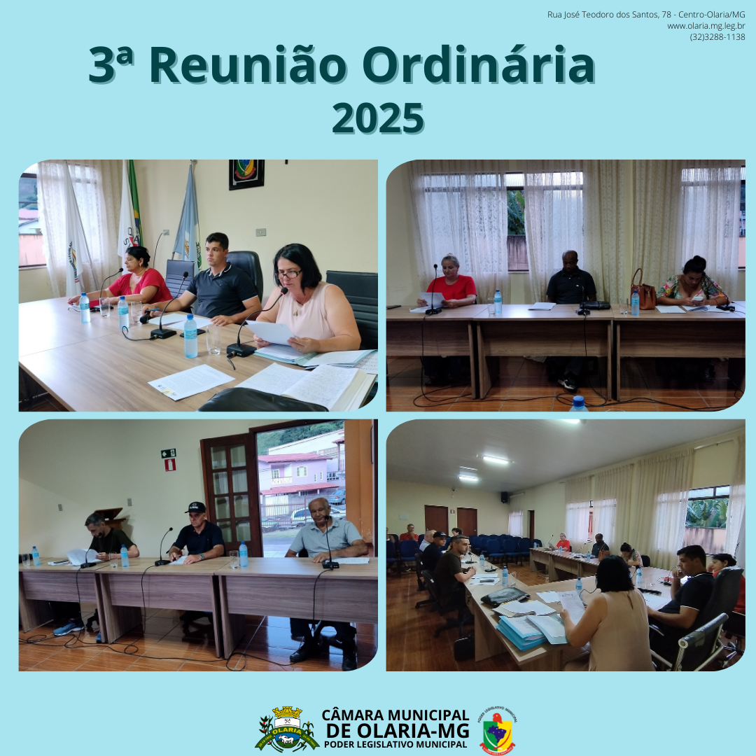 No dia 06/02/2025, ocorreu a 3ª Reunião Ordinária