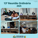 No dia 07/08/2025, ocorreu a 13ª Reunião Ordinária No dia 07/08/2025, ocorreu a 13ª Reunião Ordinária