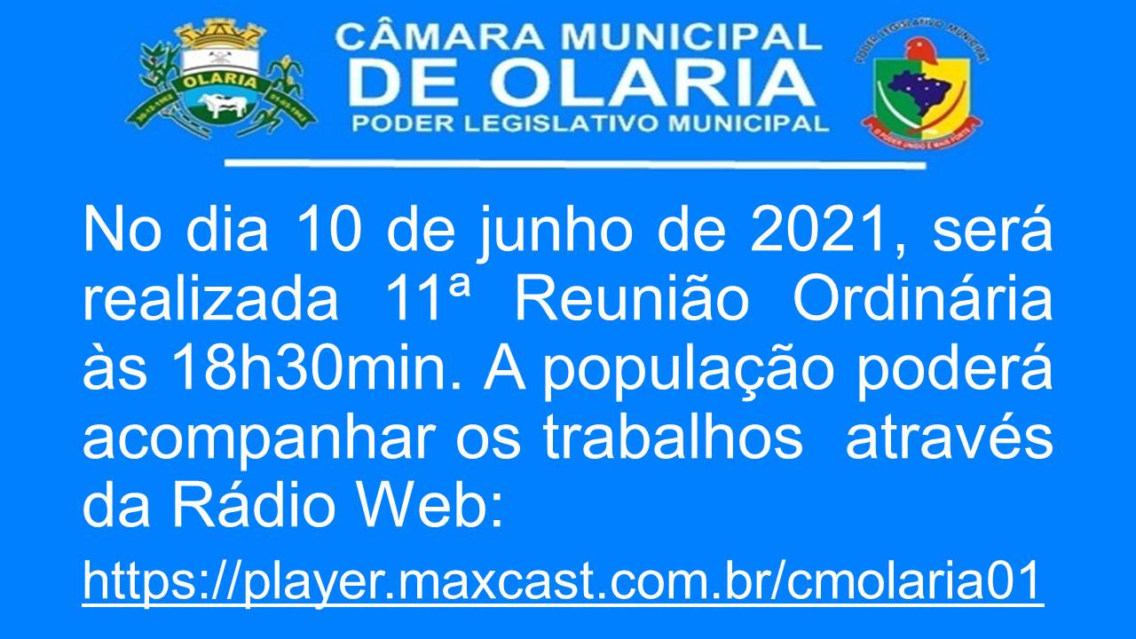 No dia 10 de junho de 2021 será  realizada a 11ª Reunião Ordinária