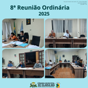 No dia 16/04/2025, ocorreu 8ª Reunião Ordinária No dia 16/04/2025, ocorreu 8ª Reunião Ordinária