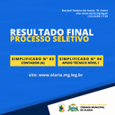 Resultado Final do Processo Seleção Pública Simplificada n° 03/2021 e n° 04/2021